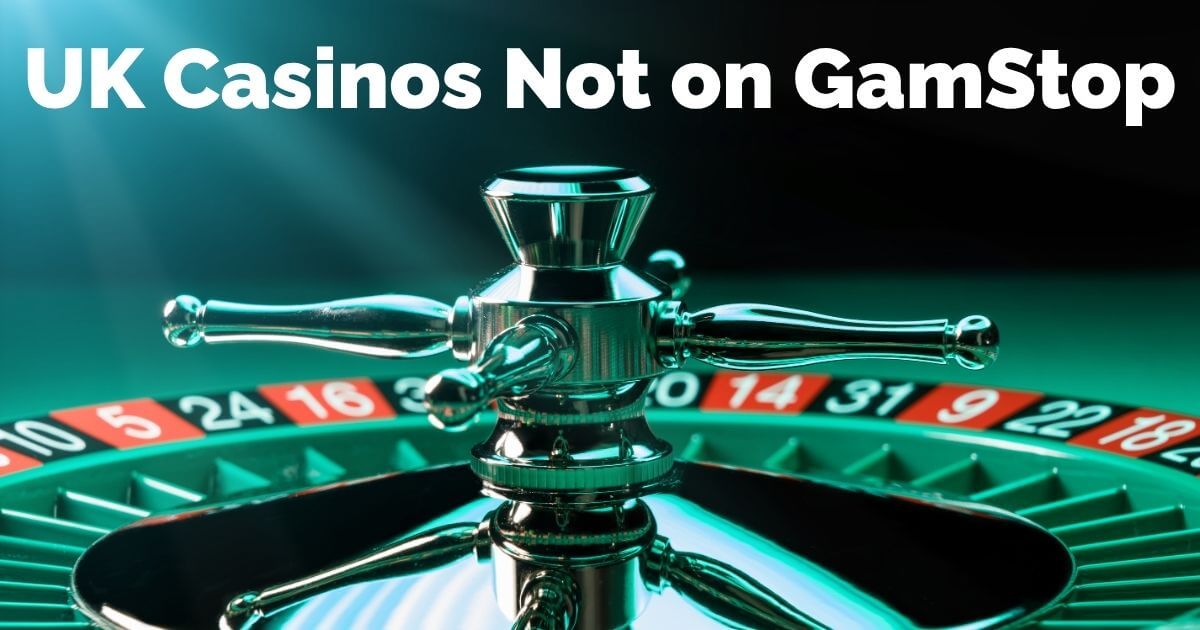 Casinos Not on GamStop for UK Players